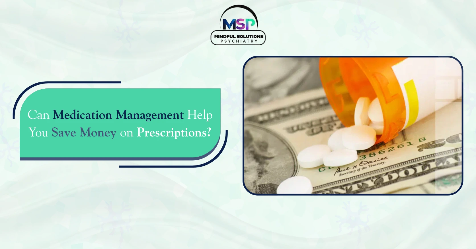 Can Medication Management Help You Save Money on Prescriptions